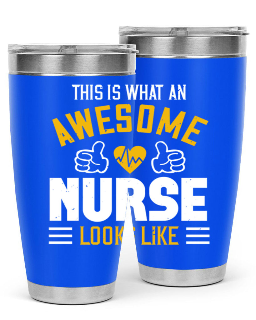 this is what an awesome Style 235#- nurse- tumbler
