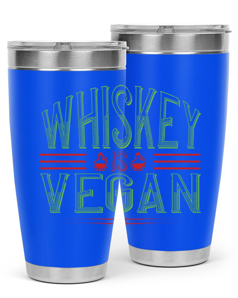 whiskey is vegan 110#- vegan- Tumbler