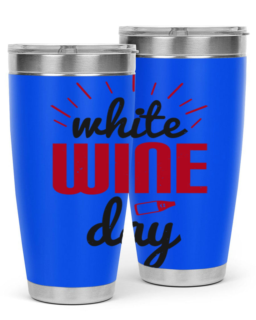 white wine day 111#- wine- Tumbler