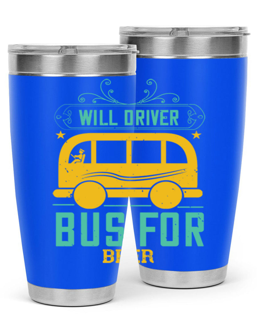 will driver bus for beer Style 6#- bus driver- tumbler