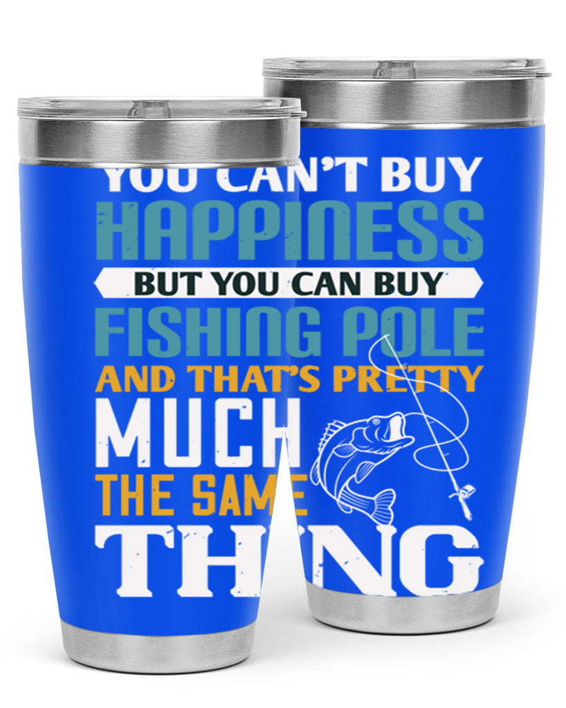 you cant buy happiness 3#- fishing- Tumbler