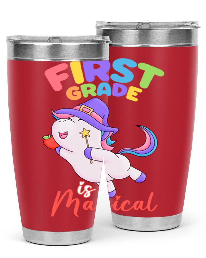 1st Grade is Magical Unicorn 26#- 1st grade- Tumbler