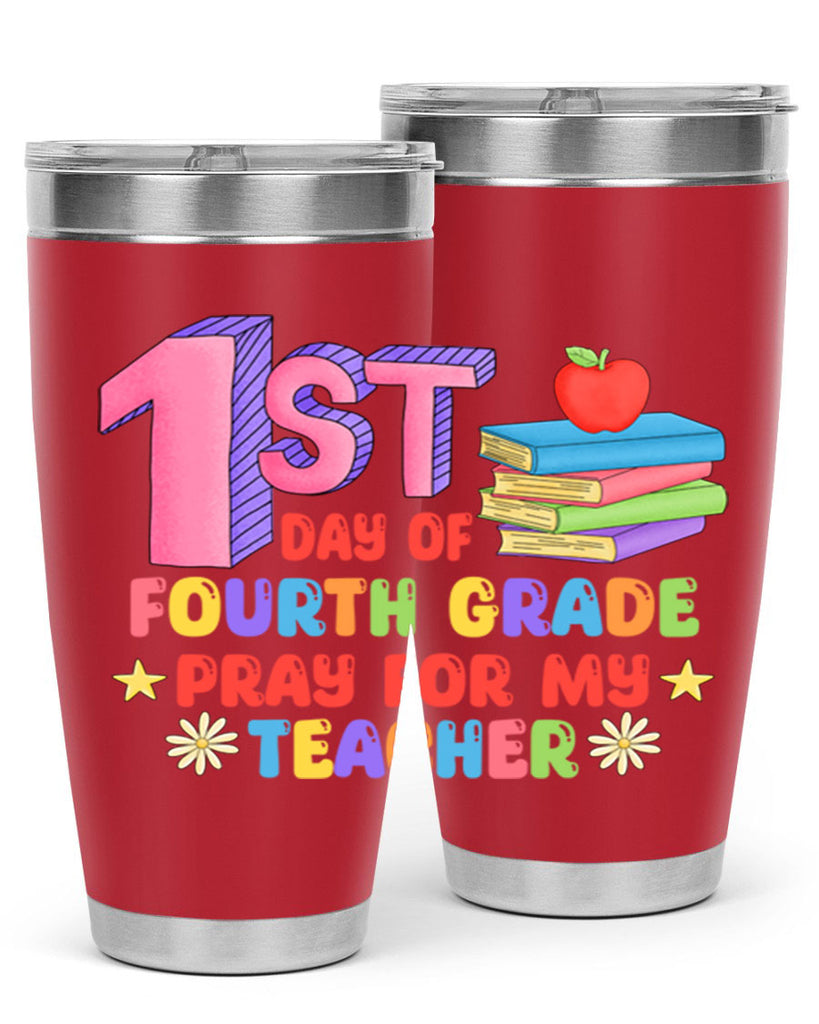 4th day of 4th Grade 4#- 4th  grade- Tumbler