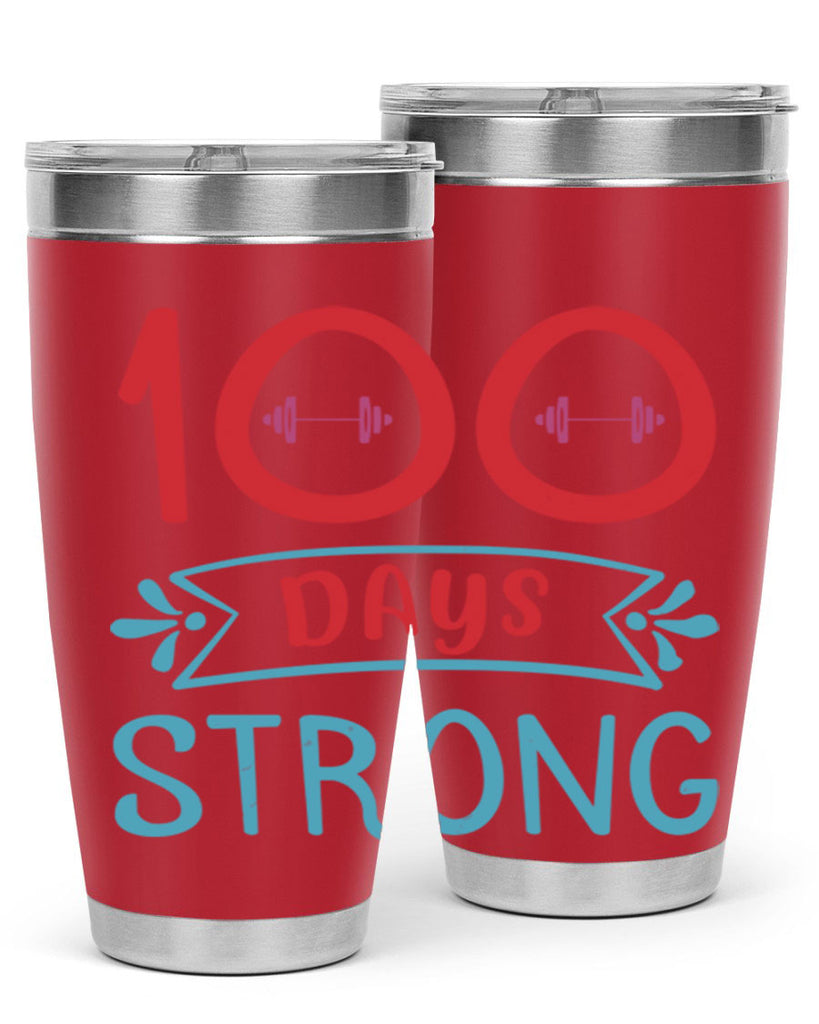 8 days strong 48#- 100 days of school- Tumbler