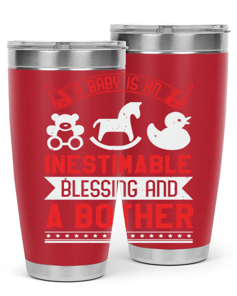 A baby is blessing and a bother Style 50#- baby shower- tumbler