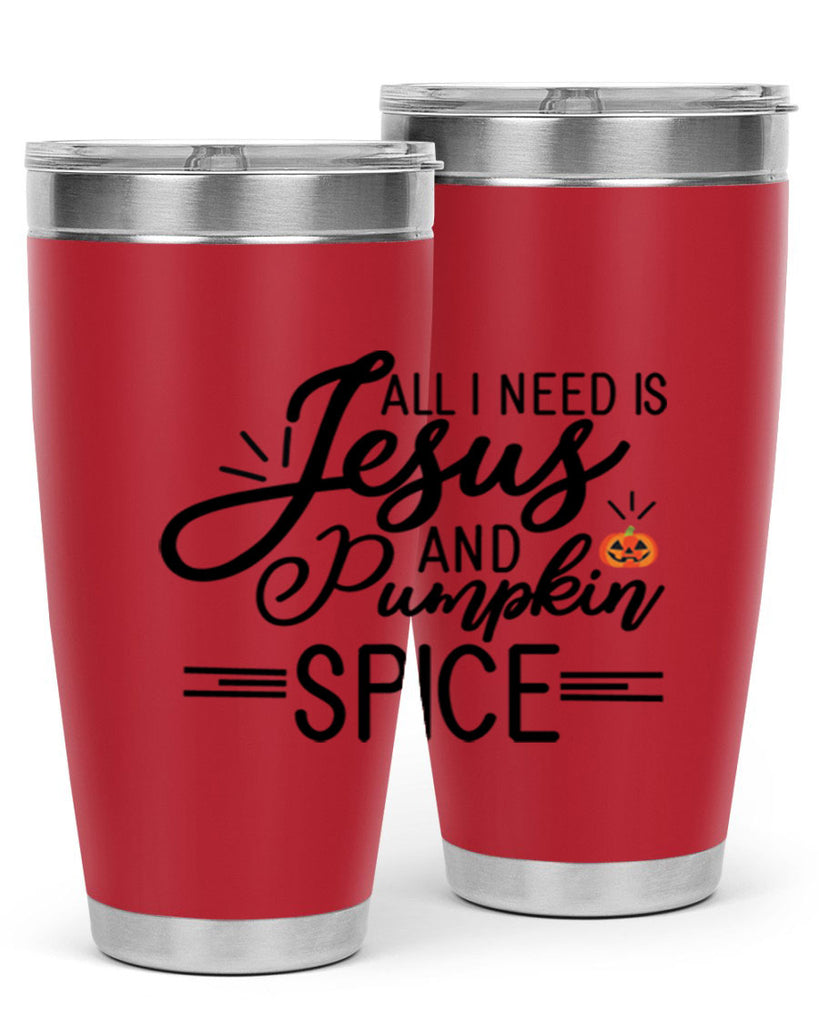 AllineedisJesus 6#- fall- Tumbler