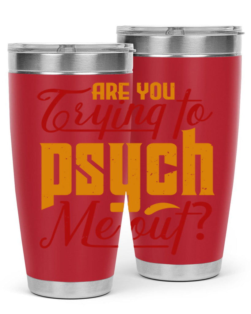 Are you trying to psych me out 50#- chess- Tumbler