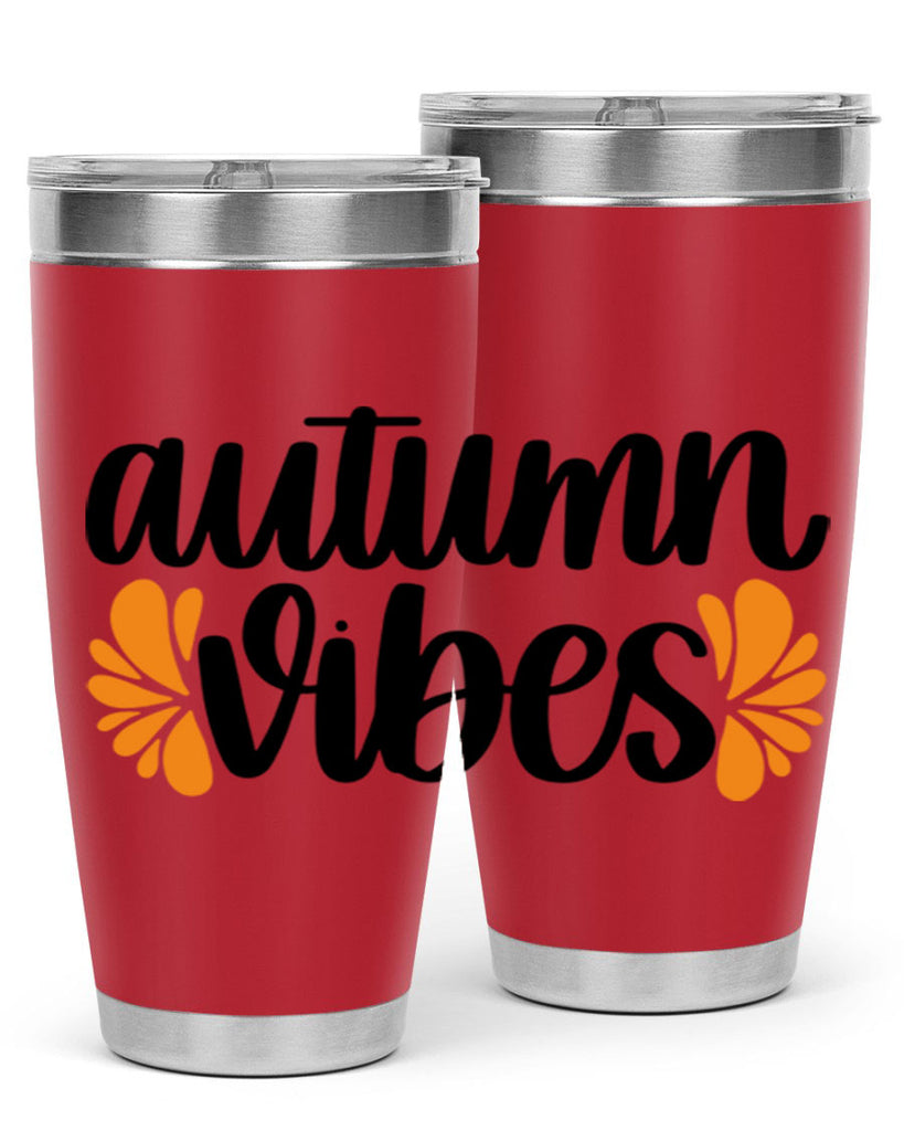 Autumn Vibes 478#- fall- Tumbler