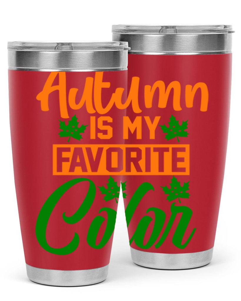Autumn is My Favorite Color 21#- fall- Tumbler