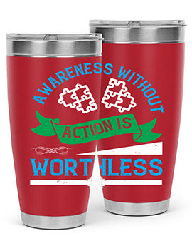 Awareness without action is worthless Style 1#- self awareness- Tumbler