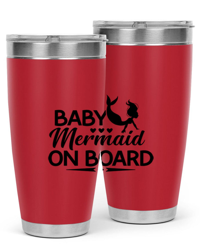 Baby Mermaid On Board 25#- mermaid- Tumbler