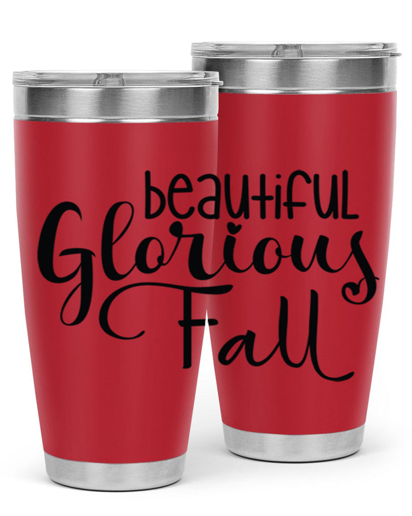 Beautiful Glorious Fall 45#- fall- Tumbler