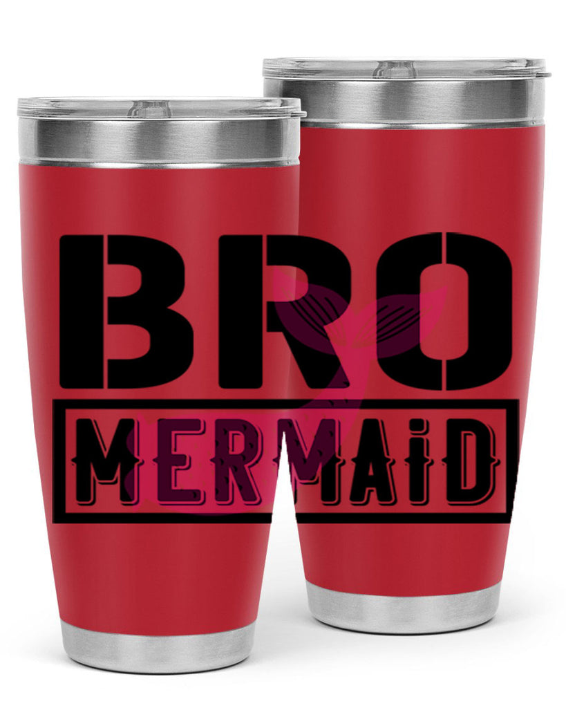 Bro mermaid 85#- mermaid- Tumbler