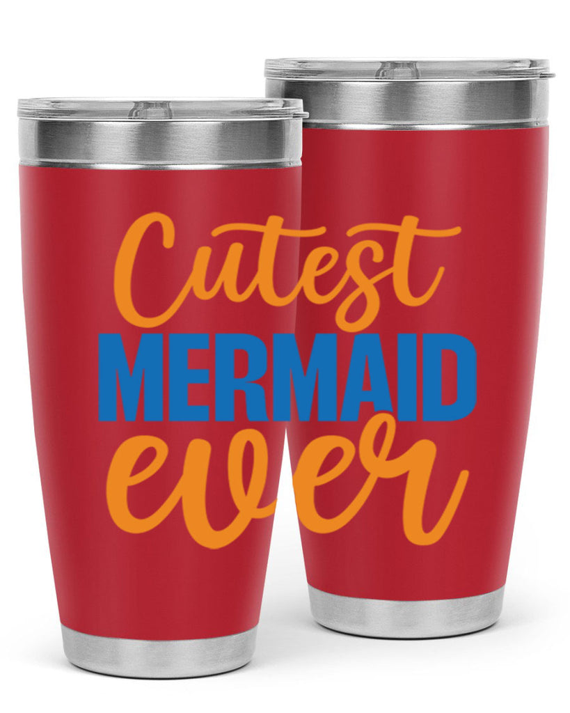 Cutest Mermaid Ever 94#- mermaid- Tumbler