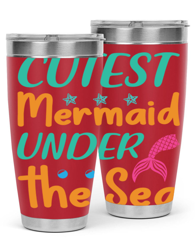 Cutest Mermaid Under the Sea 107#- mermaid- Tumbler