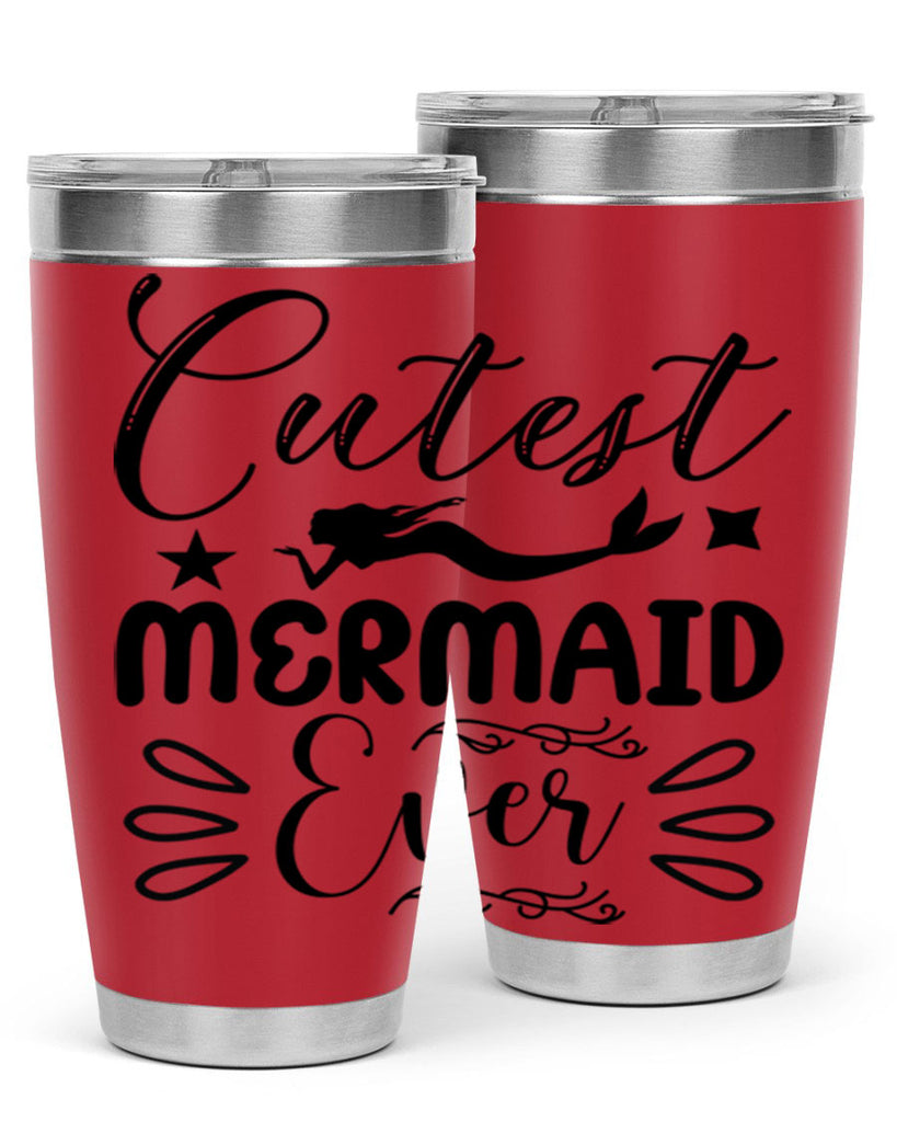 Cutest mermaid ever 101#- mermaid- Tumbler