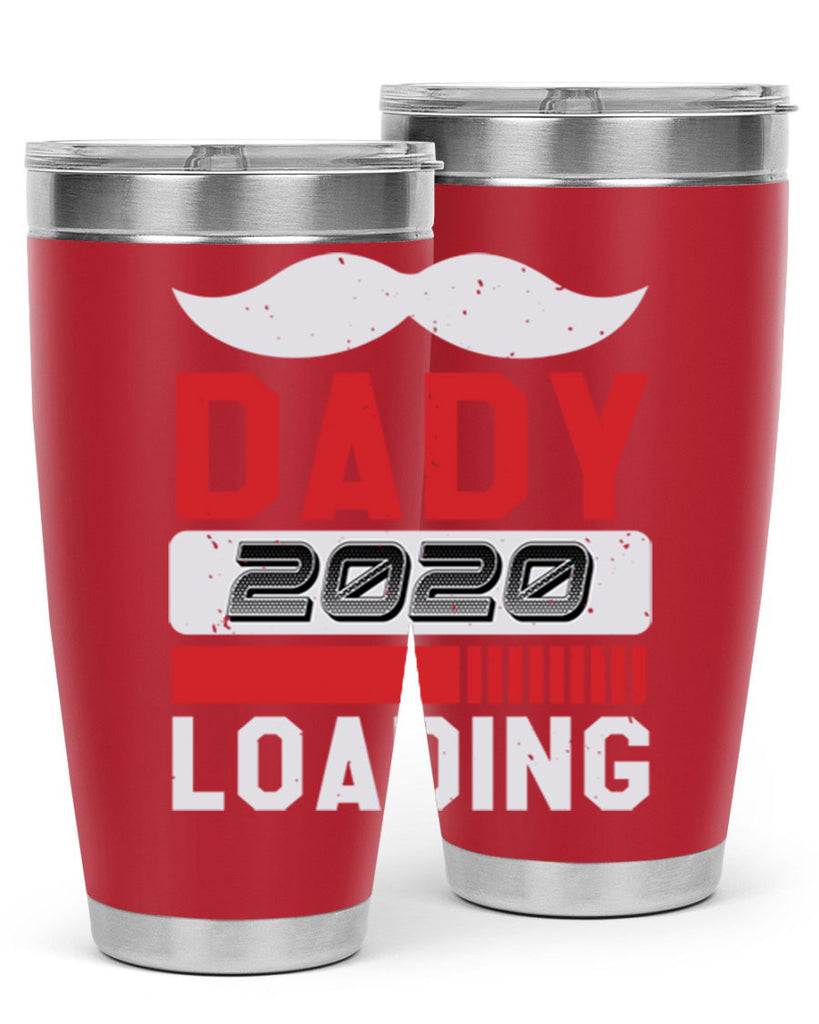 Dady Loading Style 44#- baby shower- tumbler