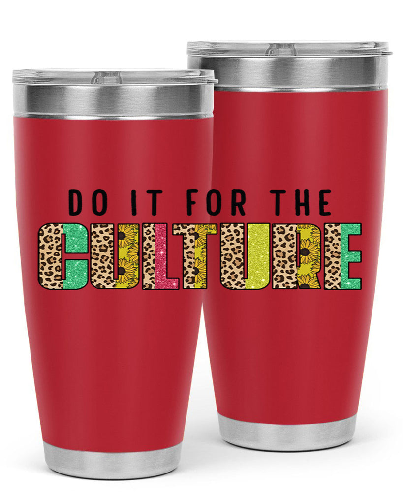 Do It For The Culture Juneteenth Png 12#- Juneteenth- tumbler