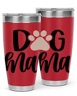 Dog Mama Style 28#- dog- Tumbler