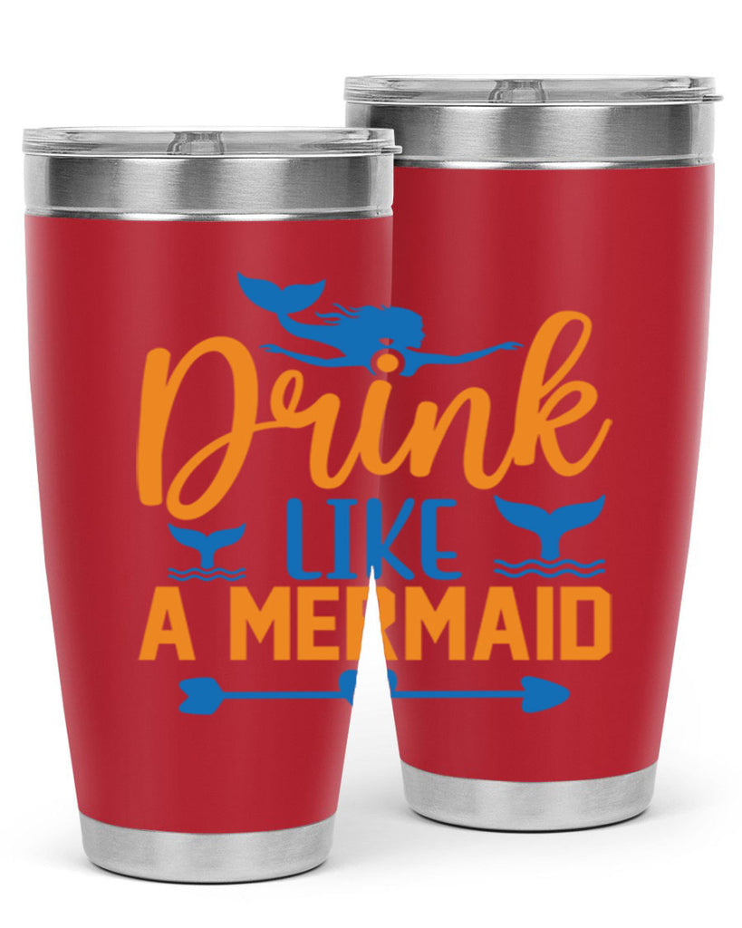 Drink Like a Mermaid 142#- mermaid- Tumbler