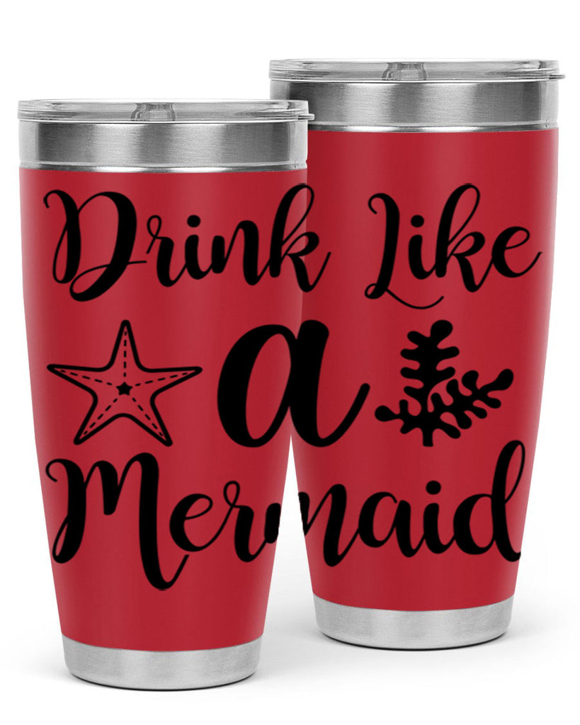 Drink like a mermaid 149#- mermaid- Tumbler