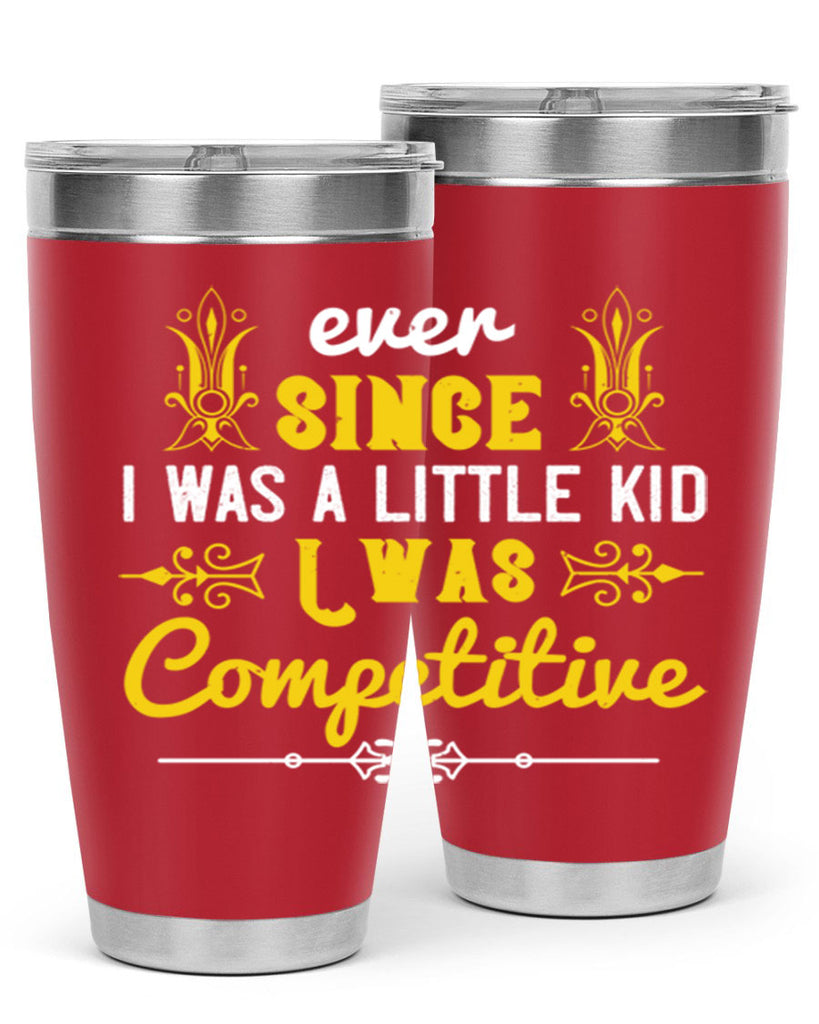 Ever since I was a little kid I was competitive Style 40#- baby- Cotton Tank