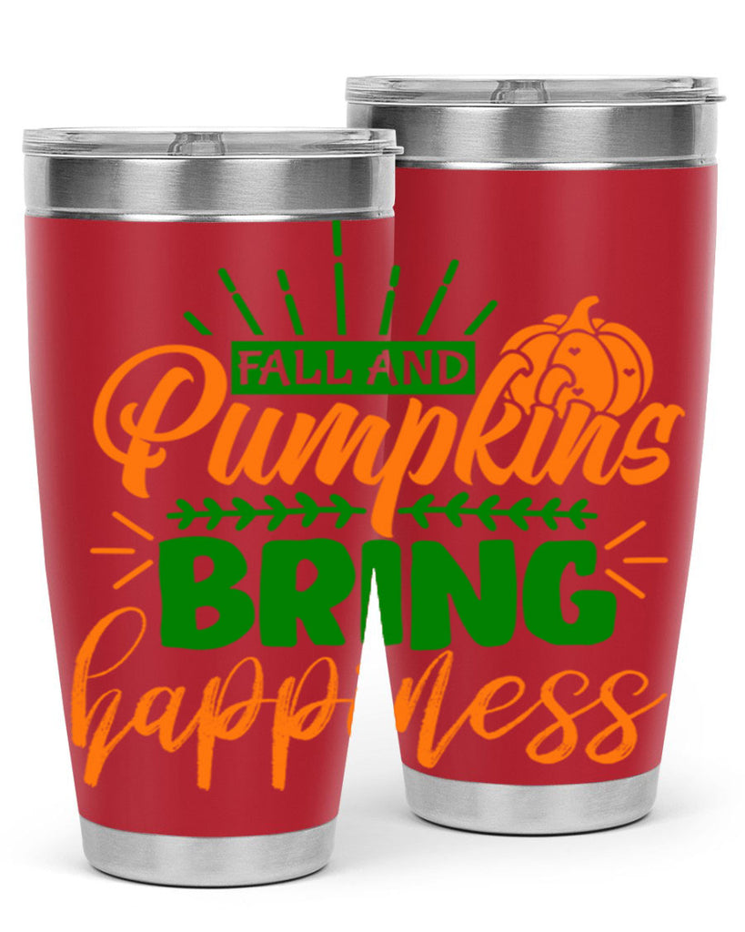 Fall and Pumpkins Bring Happiness 85#- fall- Tumbler
