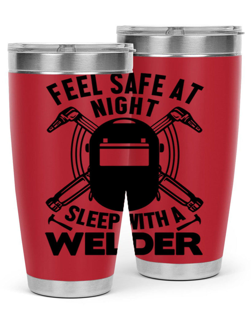 Feel safe at night Style 9#- welder- tumbler