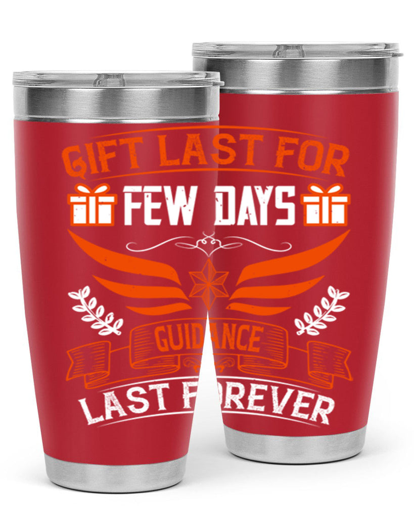 Gift last for few days guidance last forever Style 36#- coaching- tumbler