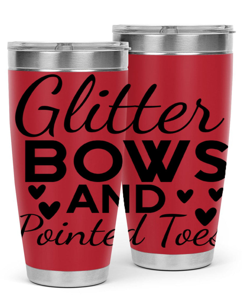 Glitter Bows and Pointed Toes 43#- ballet- Tumbler