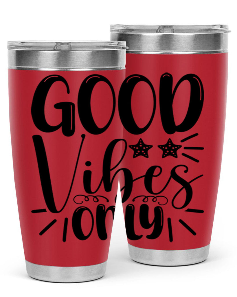 Good Vibes Only 197#- mermaid- Tumbler