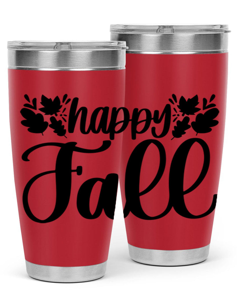 Happy Fall 489#- fall- Tumbler