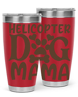 Helicopter Dog Mama Style 87#- dog- Tumbler
