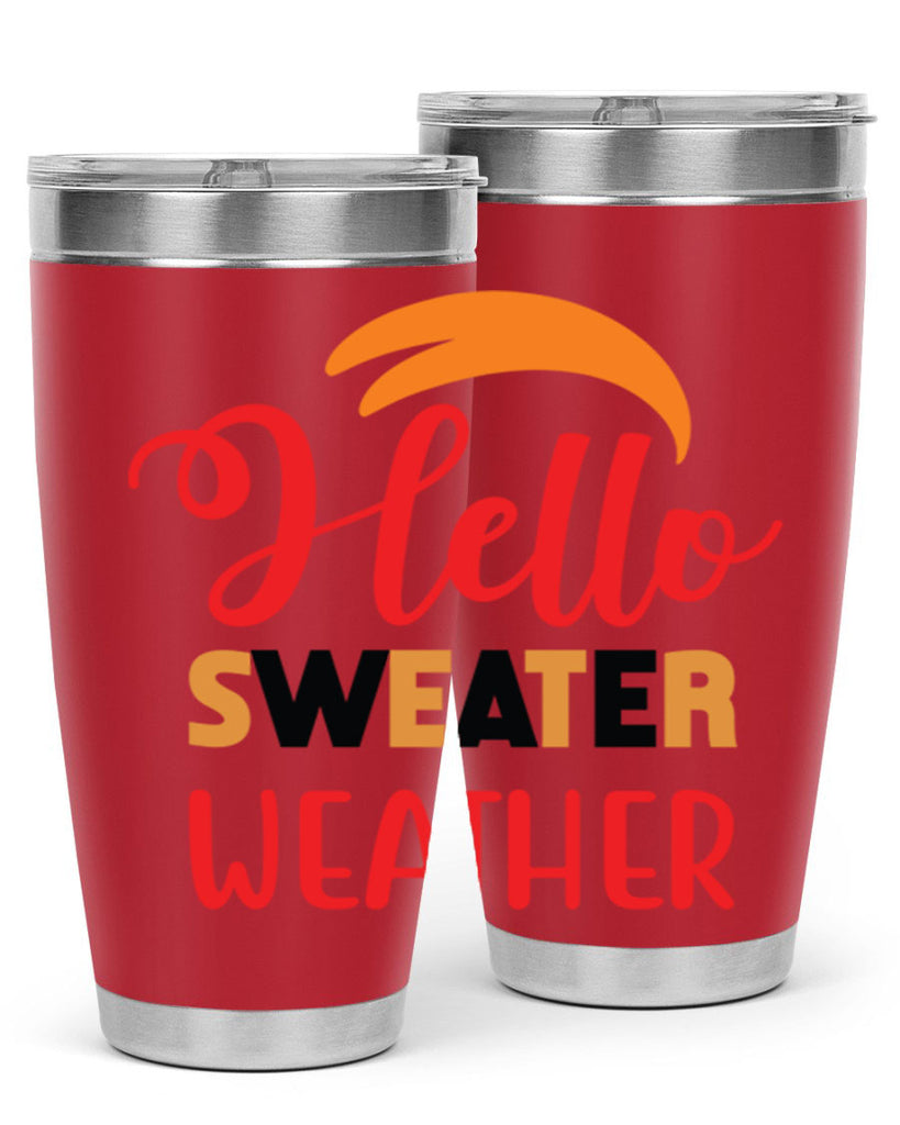 HelloSweaterWeather 301#- fall- Tumbler