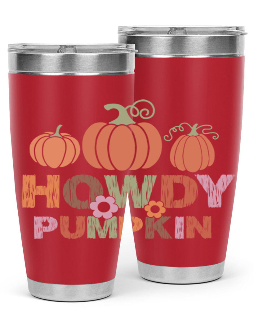 Howdy Pumpkin 321#- fall- Tumbler