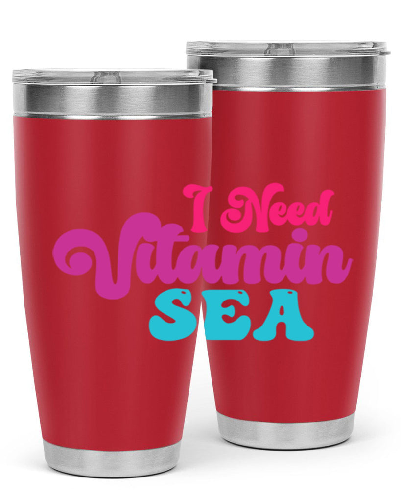 I Need Vitamin Sea 217#- mermaid- Tumbler