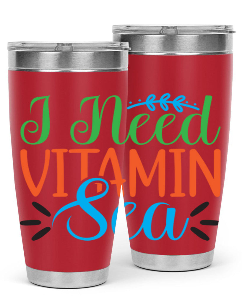 I Need Vitamin Sea 233#- mermaid- Tumbler