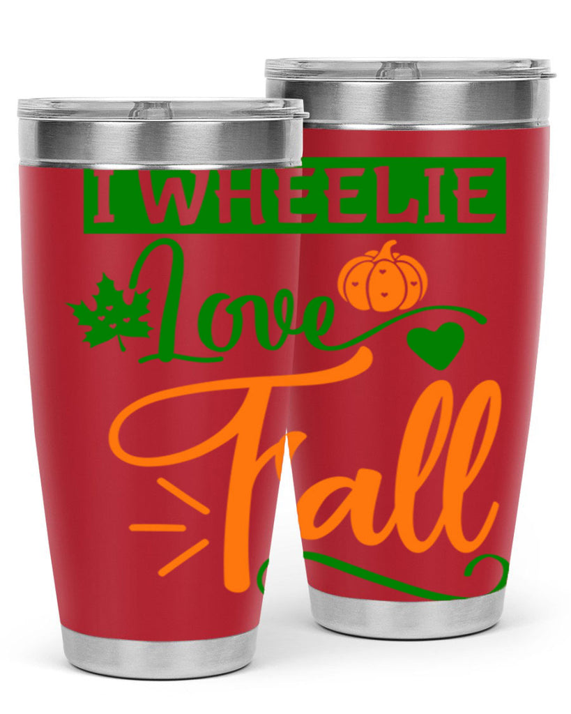 I Wheelie Love Fall 341#- fall- Tumbler
