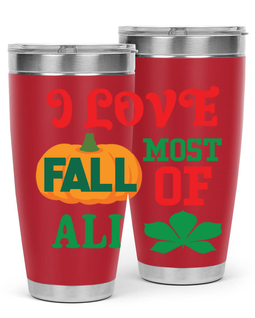 ILOVEFALLMOSTof 346#- fall- Tumbler