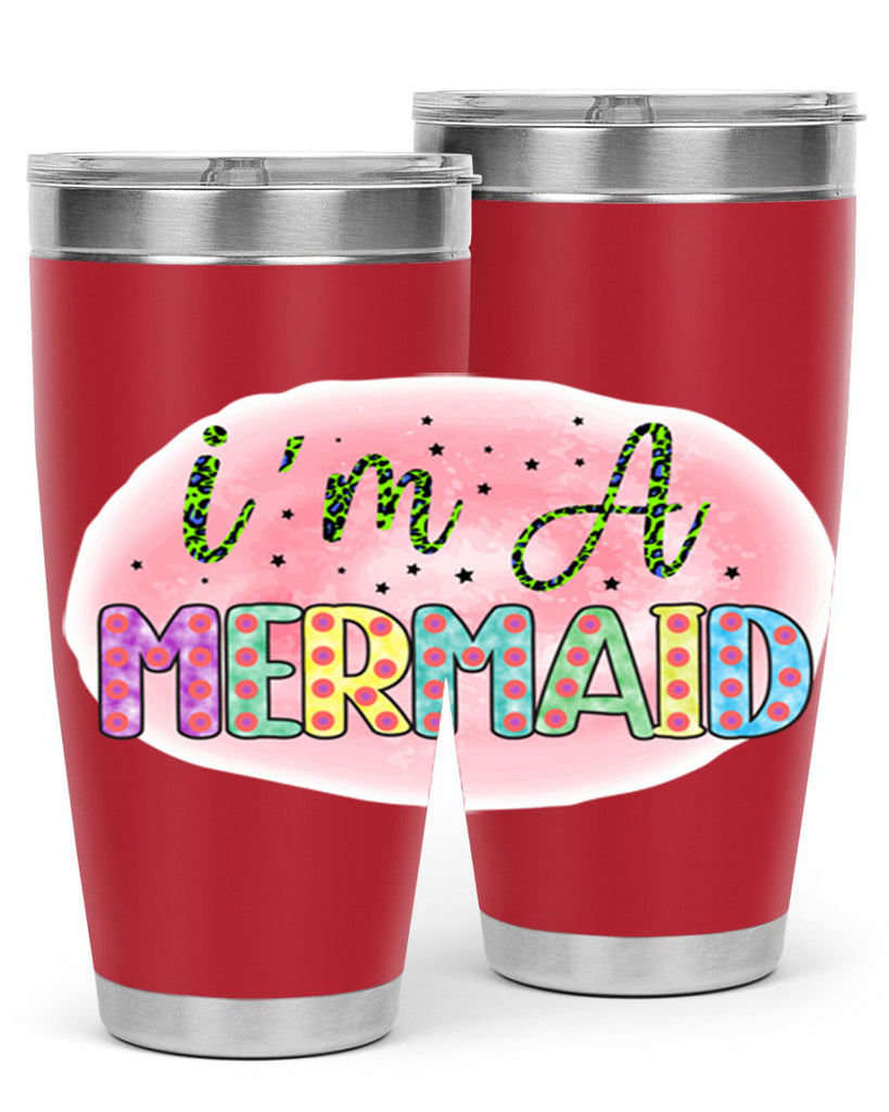 Im A Mermaid 255#- mermaid- Tumbler