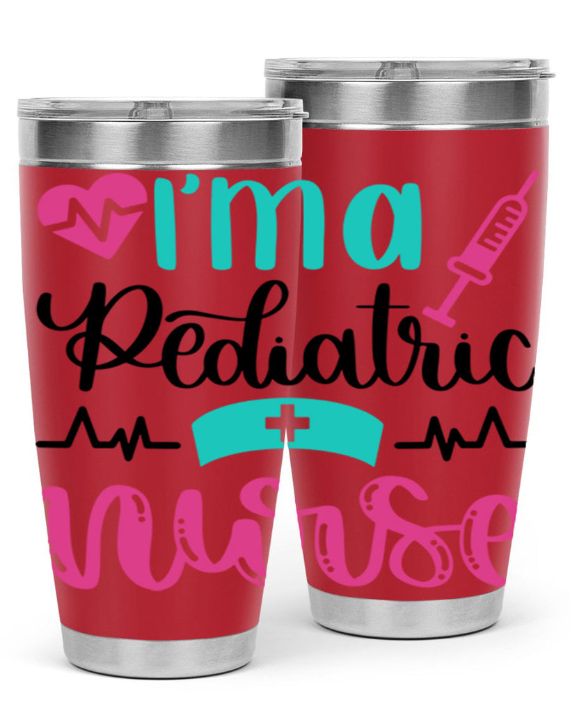 Im A Pediatric Nurse Style Style 155#- nurse- tumbler
