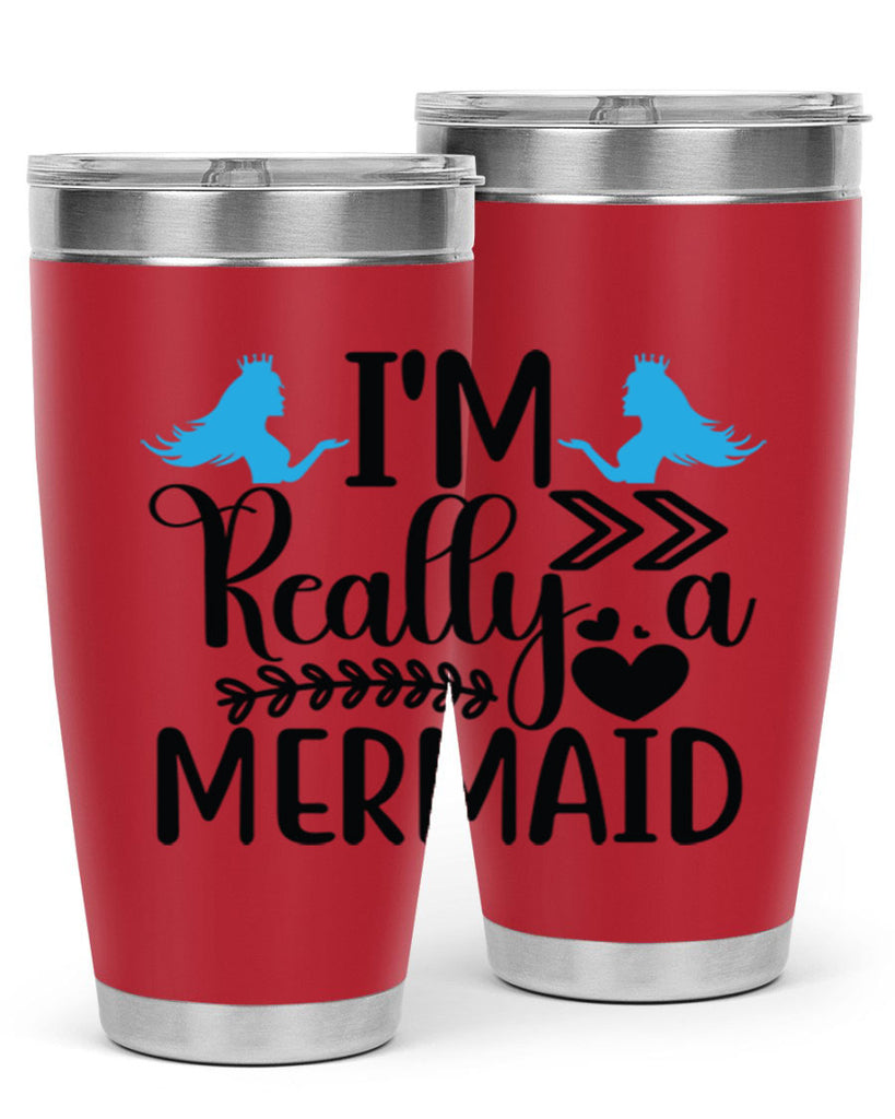 Im Really a Mermaid 262#- mermaid- Tumbler