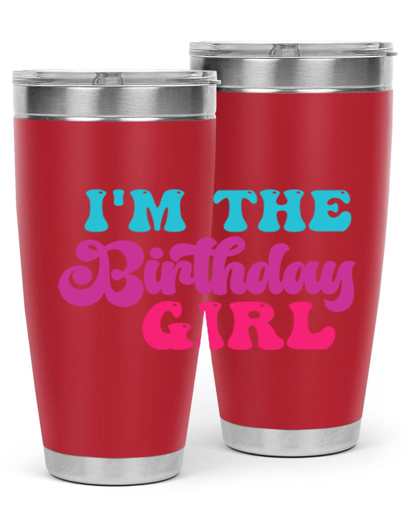 Im The Birthday Girl 225#- mermaid- Tumbler