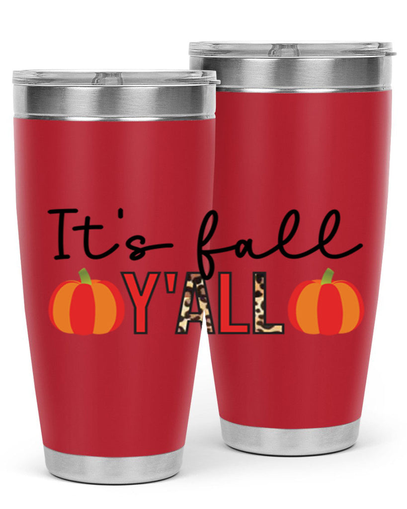 It s fall y all 364#- fall- Tumbler