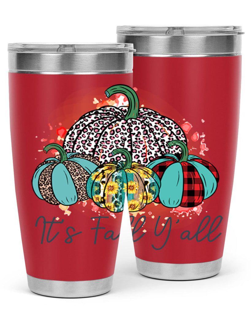 Its Fall Yall 377#- fall- Tumbler