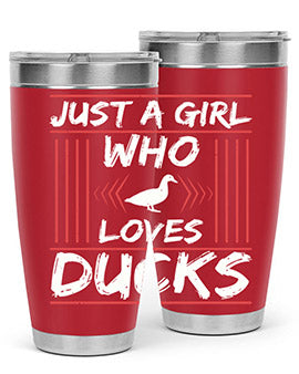 Just A Girl Who Loves Ducks Style 33#- duck- Tumbler