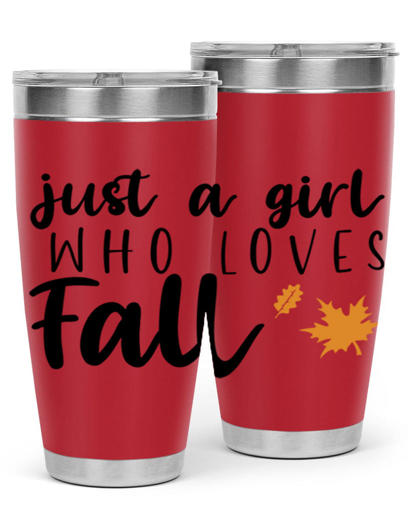Just A Girl Who Loves Fall 380#- fall- Tumbler