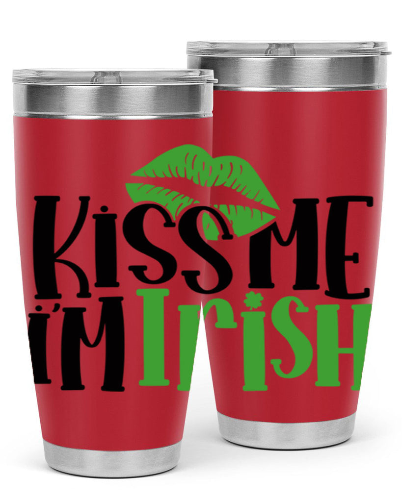 Kiss Me Im Irish Style 73#- St Patricks Day- Tumbler