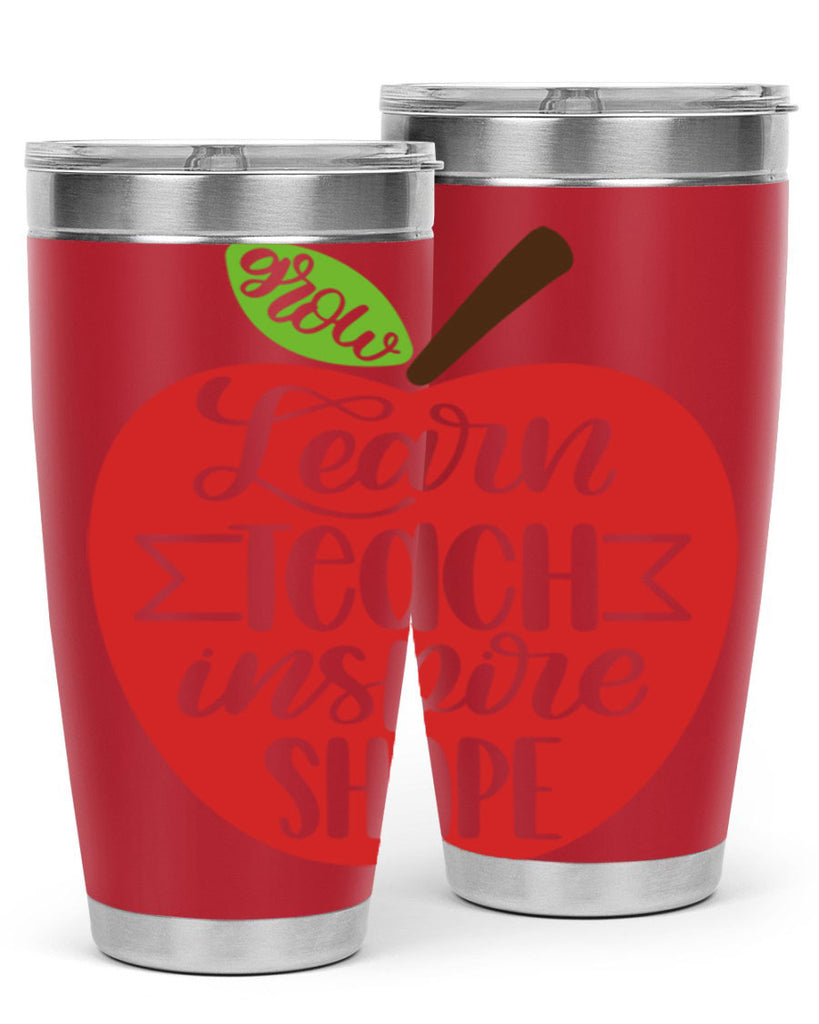 Learn Teach Inspire Shape Style 68#- teacher- tumbler