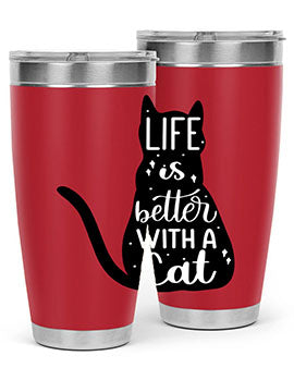 Life Is Better With A Cat Style 98#- cat- Tumbler